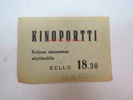 Kinoportti 20.3.1943 -elokuvateatterin pääsylippu