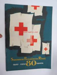 Suomen Punainen Risti 1877-1957 80 vuotta -erikoisnumero