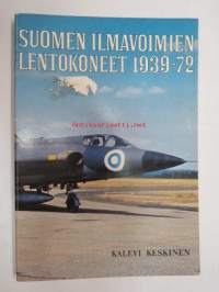 Suomen ilmavoimien lentokoneet 1939-1972