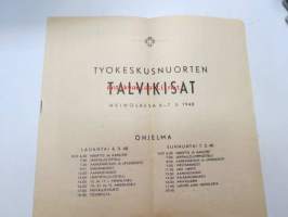 Työkeskusnuorten Talvikisat Heinolassa 6-7.3.1948 -hiihtokilpailujen käsiohjelma