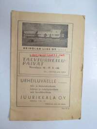 Suomen Poikaurheiluliiton Talviurheilupäivät Heinolassa 16.-17. 2. -46 -hiihtokilpailujen käsiohjelma