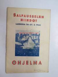 Salpausselän hiihdot Lahdessa 26-27.2.1944 -hiihtokilpailujen käsiohjelma