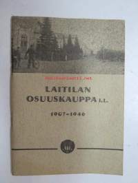 Laitilan Osuuskauppa i.l. 1907-46