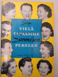 Vielä tapaamme Suomisen perheen