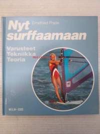 Nyt surffaamaan - Varusteet, tekniikka, teoria