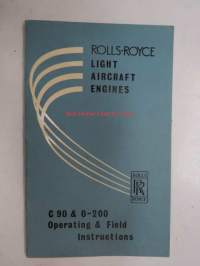 Rolls-Royce Light Aircraft Engines - C 90 & O-200 Operating & Field Instructions