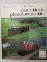 Rautatiet ja pienoisrautatiet