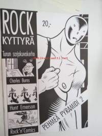 Rock kyttyrä , Pehmeä pyramidi 2 - Turun Sarjakuvakerho - Charles Burns, Hunt Emerson, Rock`n Comics.