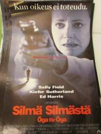 Silmä silmästä - pääosissa Beverly D'Angelo, Charlayne Woodard, Ed Harris, Joe Mantegna, Kiefer Sutherland, Sally Field, ohjaus John Schlesinger -elokuvajuliste