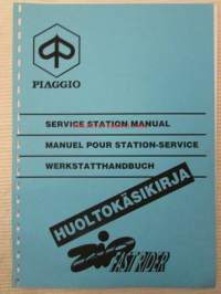 Piaggio ZIP Fast Rider Service Station Manual -huoltokäsikirja, katso mallit kuvista tarkemmin.