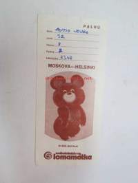 Matkatoimisto Lomamatka - vuoden 1980 Moskovan olympiakisojen logolla varustettu matkalippupainate - paluu