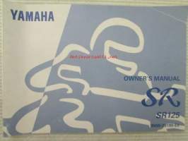 Yamaha SR 125 owner´s manual -käyttöohjekirja
