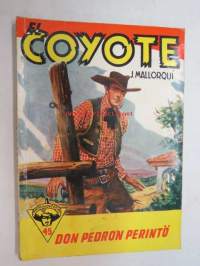 El Coyote nr 45 - Don Pedron perintö