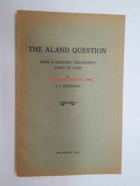 The Aland Question from a swedish Finlander´s point of view