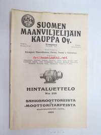 Suomen Maanviljelijäin Kauppa Oy - Hintaluettelo nro 256 Sähkömoottoreista ja moottoritarpeista maatalouskäyttöä varten -price catalog