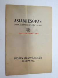 Suomen Maanviljelijäin Kauppa Oy - Asiamiesopas (vain asiamiehiä itseään varten) -agent´s guide (in selling farm equipment)