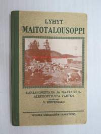 Lyhyt maitotalousoppi -milk production
