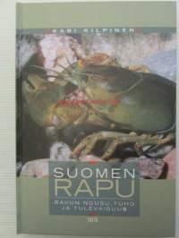 Suomen rapu - Ravun nousu, tuho ja tulevaisuus