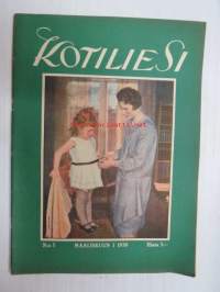Kotiliesi 1930 nr 5, ilmestynyt 1.3.1930, sis. mm. seur. artikkelit / kuvat / mainokset; Kansikuva 
