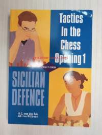 Tactic In the Chess Opening 1 - Sicilian Defence -chess book / shakkikirja