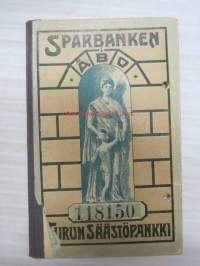 Turun Säästöpankki - Sparbanken i Åbo - Wastakirja / Motbok nr  118150 O.A. Laakso / bank record book