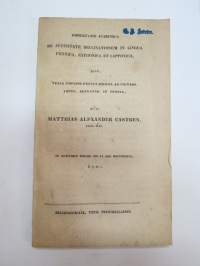 Dissertatio Academica - De affinitate declinationum in lingua fennica, esthonica et lapponica... p.p. Matthias Alexander Castrén, MDCCCXXXIX (1839) -väitöskirja
