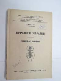 Murazki Ukraini (Fauna rodini formicidae (murazki) Ukraini II Zastina / Die Fauna der Familie Formicidae (Ameisen) der Ukraine 2. -ukrainan- ja saksankielinen