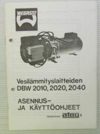 Webasto vesilämmityslaitteiden DVB 2010, 2020 ja 2040 -asennus- ja käyttöohjeet