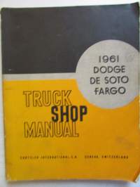 Dodge De Soto Fargo - Truck Shop Manual 1961 