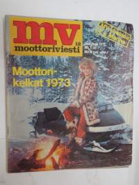 Moottoriviesti 1972 nr 12 sis. mm. artikkelit / kuvat / mainokset; Moottorikelkat 1973, Morris Marina Saloon 1.8 & Coupe 1.3 koeajo, Fiat 127 kestotesti,