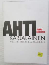 Ahti Karjalainen - Poliittinen elämäkerta