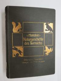 Naturgeschichte des Tierreichs -erittäin hienoilla väri- ja mustavalkokuvituksilla varustettu luonnonhistoriallinen teos