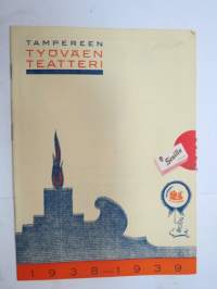 Tampereen Työväenteatteri 1938-1939 - Niskavuoren leipä -näytelmä -käsiohjelma / theatre program