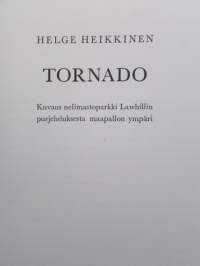 Tornado - Kuvaus nelimastoparkki Lawhillin purjehduksesta maapallon ympäri