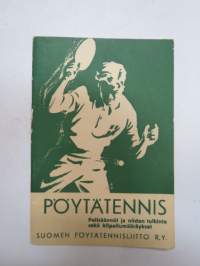 Pöytätennis - Pelisäännöt ja niiden tulkinta sekä kilpailumääräykset -table tennis