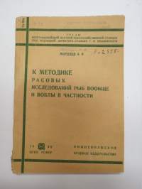 К Методике расовых исследовании рыб вообзе и воблы в zactnosti -K metodike rasovih issledovanii rib voobze i vobli v