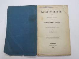 Litil Fiskibok, med uppdrattum og utskyringum, handa fiskimönnum á Islandi - Samin eptir fiskiveidabokum W. Heins af Joni Sigurdssyni. -erittäin harvinainen