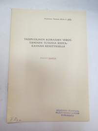 Yksipuolinen koiraiden verottaminen tuhoisa riistakannan kehitykselle, eripainos Suomen Riista 1951 nr 6 -hunting rresearch, offprint