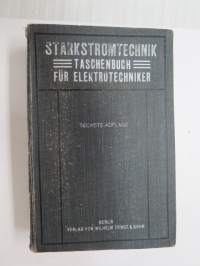 Starkstromtechnik - Taschenbuch für Elektrotechniker -vahvavirtateknikkaa - electricity technology
