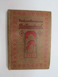 Kansanvalistusseuran Kalenteri 1923, sis. mm. seur. artikkelit / kuvat / mainokset; Sokerijuurikasviljelyn mainos, Forssan Osakeyhtiö, Lacta & Milka separaattorit,
