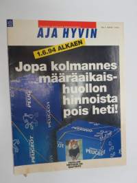 Aja Hyvin 1994 nr 2 - Oy Maan Auto Ab / Peugeot asiakaslehti -customer magazine