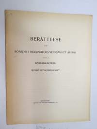 Berättelse öfver Börsens i Helsingfors verksamhet år 1918, afgifven af börskommittén -annual report of the Helsinki Stock Exchange