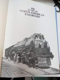 150 years of North american railroads