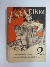 Aseveikko 2 - Lauluja asemies- ja aseveli-iltoihin -songs of armed forces - Finnish army during the II WW