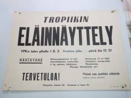 Tropiikin Eläinnäyttely VPK:n talon pihalla 1-8.3.1959 