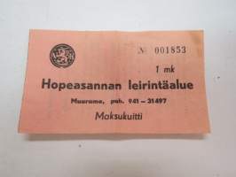 Hopeasannan leirintäalue - Muurame -maksukuitti nr 001853 1 mk / camp site fee