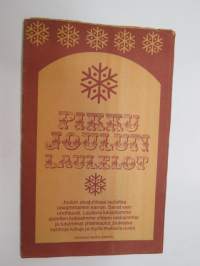 Pikkujoulun laulelot -lauluvihko -christmas songs in finnish