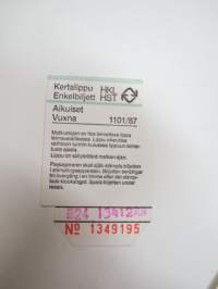 HKL/HST Helsinki 1101/87 Kertalippu - Enkelbilljett nr 1349195 Aikuiset/Vuxna - matkalippu / travel ticket