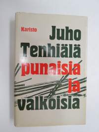 Punaisia ja valkoisia -novel