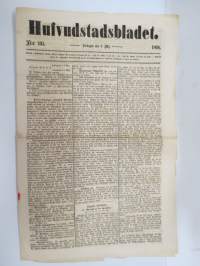 Hufvudstadsbladet Lördagen den 5 Maj 1866, innehåller bl.a följande artiklar / reklam / notiser; På börserna  råder stor panique, Herr Wohllebe - blinde